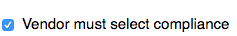 11. Vendor must select compliance