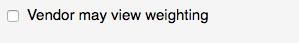 19. Vendor may view weighting