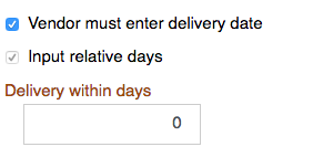 8. Vendor must enter a delivery date