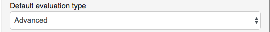 33. Default evaluation type